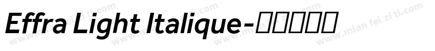 Effra Light Italique字体转换